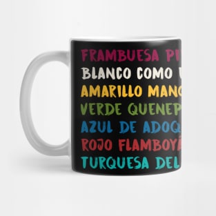 Los colores de mi tierra Mug